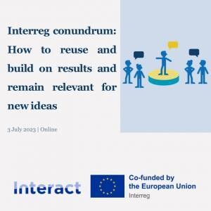 Interreg conundrum: How to reuse and build on results and remain relevant for new ideas. - image 1