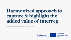 Join forces in evaluation:  Harmonizing the approach to capture & highlight the added value of Interreg