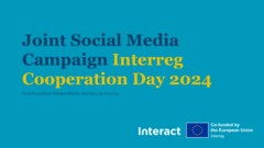 Presentation Joint Social Media Campaign - Interreg Cooperation Day 2024