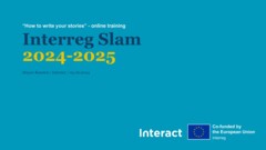 Interreg Slam 2024-2025: “How to write your stories” - online training  2024-06-03 