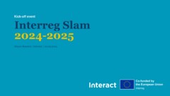 Kick-off webinar of Interreg Slam 2024-2025 and Storytelling competition