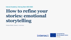 Interreg Slam 2024-2025: “How to refine your stories” - online training 2024-06-10