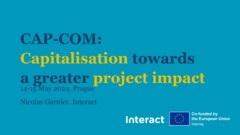 CAP-COM: Capitalisation towards a greater project impact