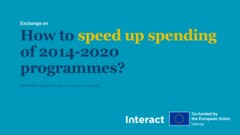 How to speed up spending rates of the 2014-2020 programmes?